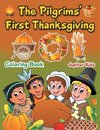 The Pilgrims' First Thanksgiving Coloring Book