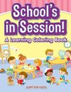 School's in Session! A Learning Coloring Book