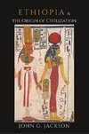 Ethiopia and the Origin of Civilization