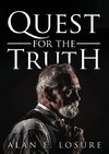 Quest for the Truth