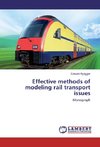 Effective methods of modeling rail transport issues