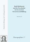 Rudi Rohlmann und die Geschichte der hessischen Erwachsenenbildung