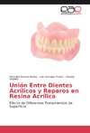 Unio¿n Entre Dientes Acri¿licos y Reparos en Resina Acri¿lica
