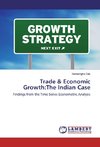 Trade & Economic Growth:The Indian Case