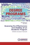 Assessing the Effectiveness and Viability of an Academic Program