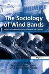 The Sociology of Wind Bands