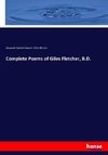 Complete Poems of Giles Fletcher, B.D.