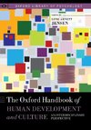Oxford Handbook of Human Development and Culture