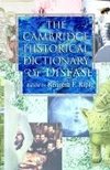 The Cambridge Historical Dictionary of Disease