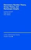 Elementary Number Theory, Group Theory and Ramanujan Graphs