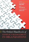 Roche, W: Oxford Handbook of Conflict Management in Organiza