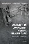 Coercion in Community Mental Health Care