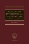 Treatise on International Criminal Law
