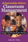 Vitto, J: Relationship-Driven Classroom Management