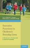 Executive Functions in Children's Everyday Lives