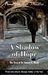 A Shadow of Hope