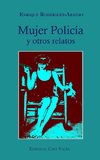Mujer Policía y otros relatos