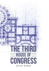 The Third House of Congress
