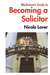 Blackstone's Guide to Becoming a Solicitor