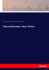 Tales by Musaeus, Tieck, Richter