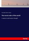 The moral order of the world
