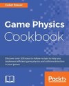 Game Physics Cookbook