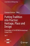 Putting Tradition into Practice: Heritage, Place and Design
