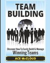 Mccloud, A: Team Building