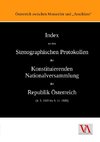 Index zu den Stenographischen Protokollen der Konstituierenden Nationalversammlung der Republik Österreich (4. 3. 1919 bis 9. 11. 1920)
