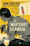 Wapshot Scandal, The