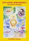 Die kleine Märchenwelt