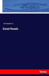 Good Roads