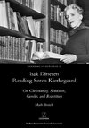 Isak Dinesen Reading Søren Kierkegaard