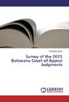Survey of the 2015 Botswana Court of Appeal Judgments