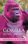 Gorilla With Cellulite