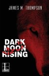 Dark Moon Rising