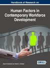 Handbook of Research on Human Factors in Contemporary Workforce Development