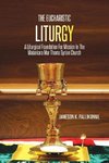 The Eucharistic Liturgy