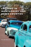 Cruising in Montgomery and Berks Counties