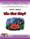 Level 2 Story 6-Who Shot Shep?
