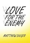 Love for the Enemy