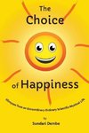 The Choice of Happiness