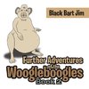 Further Adventures of the Woogleboogles