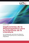 Implicaciones de la Metapragmática para la Enseñanza de la Literatura
