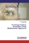 Iris Image Feature Extraction Using Multiwavelet Approach