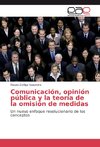Comunicación, opinión pública y la teoría de la omisión de medidas