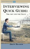 Interviewing Quick Guide