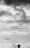 Through the Valley