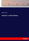 Antonina  or Fall of Rome