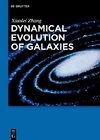 Dynamical Evolution of Galaxies